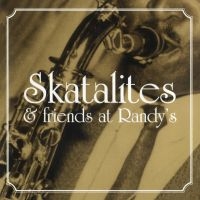 Skatalites - Skatalites & Friends At Randy's i gruppen VINYL hos Bengans Skivbutik AB (2286798)