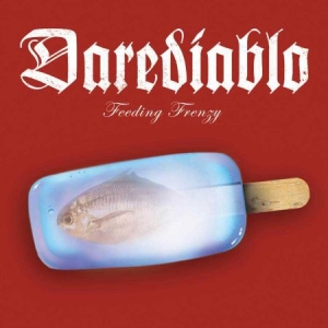 Darediablo - Feeding Frenzy i gruppen CD hos Bengans Skivbutik AB (2288186)