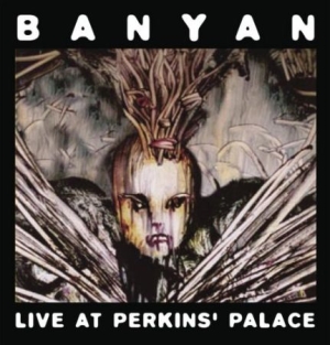 Banyan - Live At Perkins' Palace i gruppen CD hos Bengans Skivbutik AB (2288218)