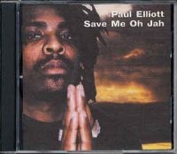 Elliott Paul - Save Me Oh Jah i gruppen CD hos Bengans Skivbutik AB (2288221)