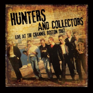 Hunters & Collectors - Live At The Channel 1987 i gruppen CD hos Bengans Skivbutik AB (2288235)