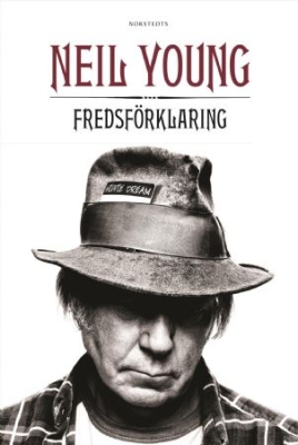 Neil Young - Fredsförklaring i gruppen VI TIPSER / MusikkkBøker hos Bengans Skivbutik AB (228919)