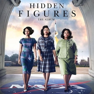 Various - Hidden Figures: The Album i gruppen CD hos Bengans Skivbutik AB (2298076)