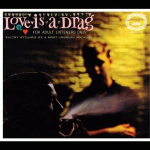 Love Is A Drag - For Adult Listeners Only (Gold Viny i gruppen VINYL hos Bengans Skivbutik AB (2298763)