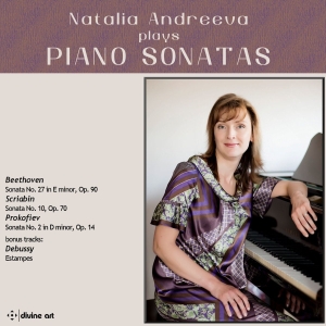 Natalia Andreeva - Natalia Andreeva Plays Piano Sonata i gruppen VI TIPSER / Julegavetips CD hos Bengans Skivbutik AB (2298903)