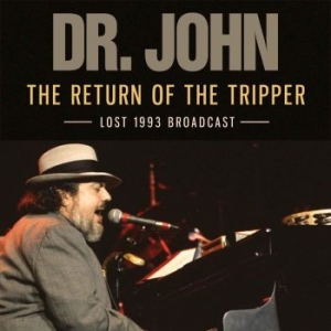 Dr John - Return Of The Tripper The (Live Bro i gruppen CD hos Bengans Skivbutik AB (2300159)