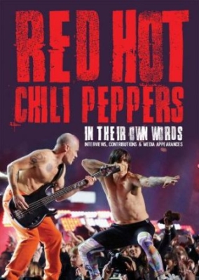 Red Hot Chili Peppers - In Thier Own Words (Dvd Documentary i gruppen Minishops / Red Hot Chili Peppers hos Bengans Skivbutik AB (2300163)