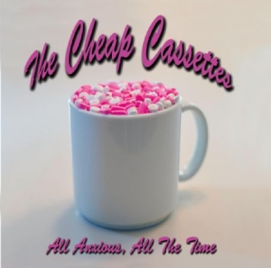 Cheap Cassettes - All Anxious, All The Time i gruppen CD hos Bengans Skivbutik AB (2300723)