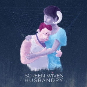 Screen Wives - Husbandry i gruppen VINYL hos Bengans Skivbutik AB (2301367)