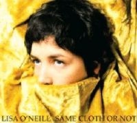 O'neill Lisa - Same Cloth Or Not i gruppen CD hos Bengans Skivbutik AB (2301394)