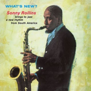 Sonny Rollins - What's New? i gruppen VINYL hos Bengans Skivbutik AB (2310045)