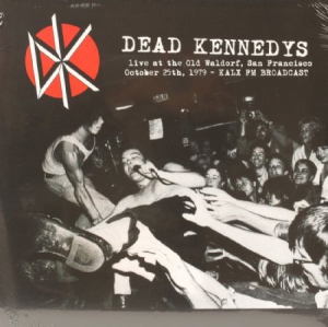 Dead Kennedys - Old Waldorf Live (Fm) i gruppen VINYL hos Bengans Skivbutik AB (2310135)