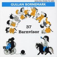 GULLAN BORNEMARK - 37 BARNVISOR i gruppen CD hos Bengans Skivbutik AB (2331452)