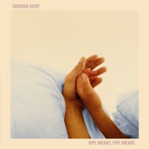 Cameron Avery - Ripe Dreams, Pipe Dreams i gruppen VINYL hos Bengans Skivbutik AB (2363567)