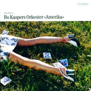 Bo Kaspers Orkester - Amerika i gruppen Minishops / Bo Kaspers Orkester hos Bengans Skivbutik AB (2366281)