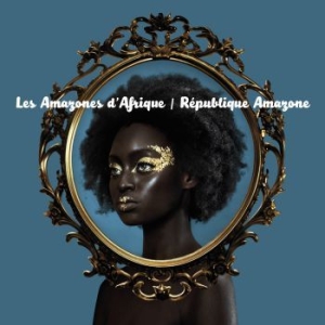 Les Amazones D'afrique - Republique Amazone i gruppen CD hos Bengans Skivbutik AB (2366357)