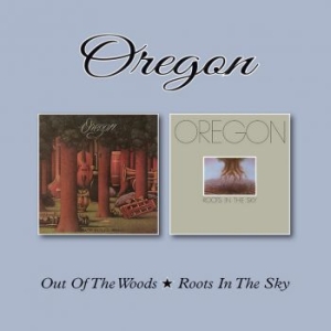 Oregon - Out Of The Woods/Roots In The Sky i gruppen CD hos Bengans Skivbutik AB (2366365)