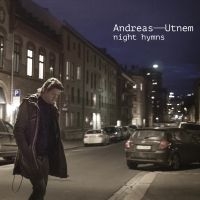 Utnem An Dreas - Night Hymns i gruppen CD hos Bengans Skivbutik AB (2366424)