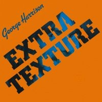 George Harrison - Extra Texture (Vinyl) i gruppen Minishops / George Harrison hos Bengans Skivbutik AB (2370061)