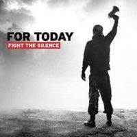 For Today - Fight The Silence i gruppen CD hos Bengans Skivbutik AB (2370267)