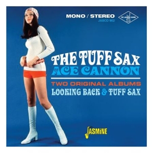 Cannon Ace - Tuff Sax Of Ace (2 Original Albums i gruppen CD hos Bengans Skivbutik AB (2377217)