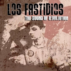 Los Fastidios - Sound Of Revolution i gruppen CD hos Bengans Skivbutik AB (2377240)