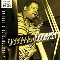 Adderley Cannonball - Milestones Of A Legend i gruppen CD hos Bengans Skivbutik AB (2377360)