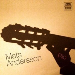 Andersson Mats - Rio i gruppen CD hos Bengans Skivbutik AB (2379792)