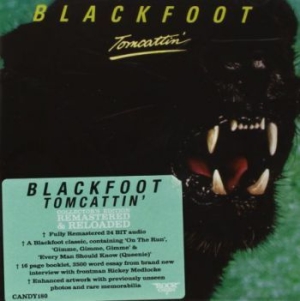 Blackfoot - Tomcattin' i gruppen VI TIPSER / Klassiska lablar / Rock Candy hos Bengans Skivbutik AB (2379816)