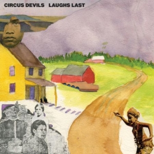 Circus Devils - Laughs Last i gruppen CD hos Bengans Skivbutik AB (2379849)