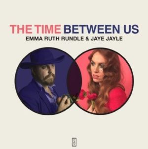 Rundle Emma Ruth & Jaye Jayle - The Time Between Us i gruppen CD hos Bengans Skivbutik AB (2379883)