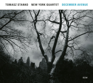 Tomasz Stanko New York Quartet - December Avenue i gruppen CD hos Bengans Skivbutik AB (2379903)