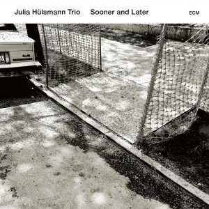 Julia Hülsmann Trio - Sooner And Later i gruppen CD hos Bengans Skivbutik AB (2379905)