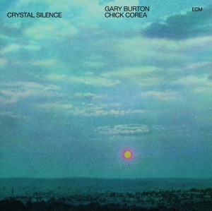 Gary Burton Chick Corea - Crystal Silence (Lp) i gruppen VINYL hos Bengans Skivbutik AB (2379909)