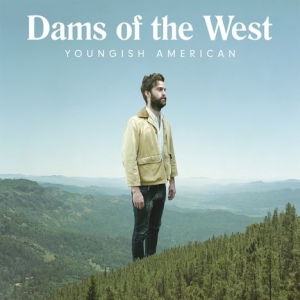 Dams Of The West - Youngish American i gruppen MK Test 3 hos Bengans Skivbutik AB (2384548)