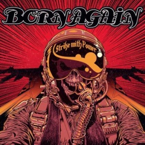 Born Again - Strike With Power i gruppen CD hos Bengans Skivbutik AB (2384558)