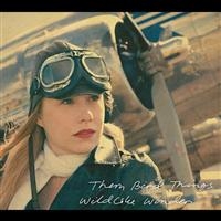 Them Bird Things - Wildlike Wonder i gruppen CD hos Bengans Skivbutik AB (2384914)