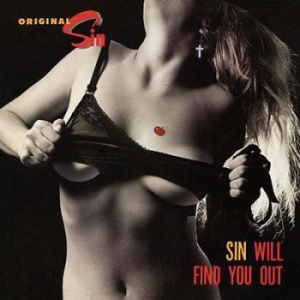 Original Sin - Sin Will Find You Out i gruppen VINYL hos Bengans Skivbutik AB (2384928)