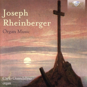 Carlo Guandalino (Organ) - Joseph Rheinberger: Organ Music i gruppen CD hos Bengans Skivbutik AB (2384984)