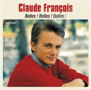 Claude Francois - Belles, Belles, Belles i gruppen VINYL hos Bengans Skivbutik AB (2385522)