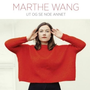 Wang Marthe - Ut Og Se Noe Annet i gruppen CD hos Bengans Skivbutik AB (2385598)