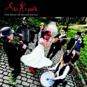 She'koyokh - First Dance On Second Avenue i gruppen CD hos Bengans Skivbutik AB (2385680)