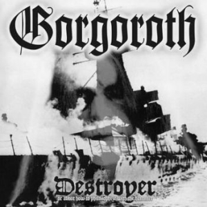 Gorgoroth - Destroyer - Or About How To Philoso i gruppen VINYL hos Bengans Skivbutik AB (2389580)