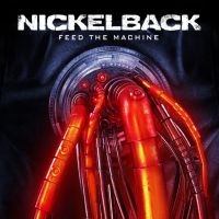 Nickelback - Feed The Machine i gruppen CD hos Bengans Skivbutik AB (2391318)