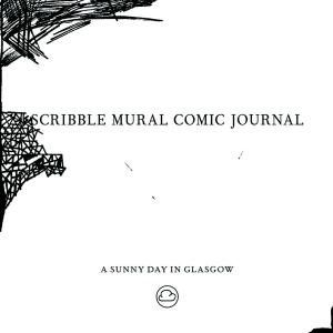 A Sunny Day In Glasgow - Scribble Mural Comic Journal i gruppen CD hos Bengans Skivbutik AB (2391953)