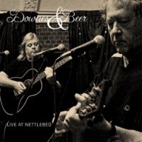 Downes & Beer - Live At Nettlebed i gruppen CD hos Bengans Skivbutik AB (2392026)