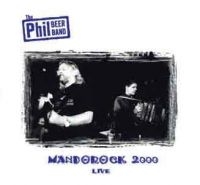 Beer Phil Band - Live Mandorock 2000 i gruppen CD hos Bengans Skivbutik AB (2392035)