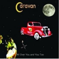 Caravan - All Over You And You i gruppen CD hos Bengans Skivbutik AB (2392066)