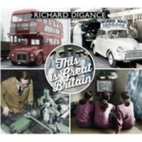 Digance Richard - This Is Great Britain i gruppen CD hos Bengans Skivbutik AB (2392089)