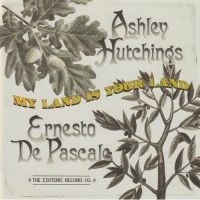 Hutchings A. & E. De Pascale - My Land Is Your Land i gruppen CD hos Bengans Skivbutik AB (2392114)